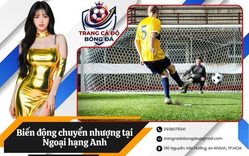 Biến động chuyển nhượng tại Ngoại hạng Anh