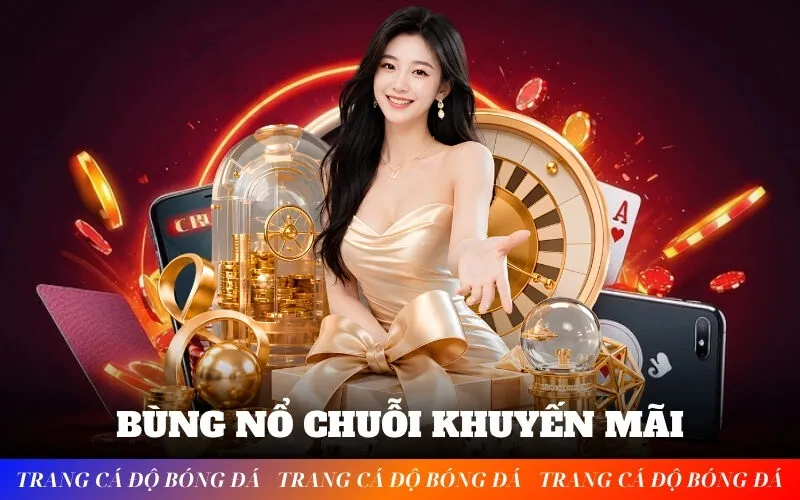 Bùng Nổ Chuỗi Khuyến Mãi