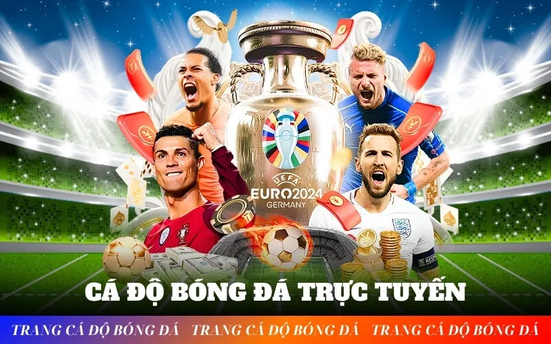 Cá độ bóng đá trực tuyến
