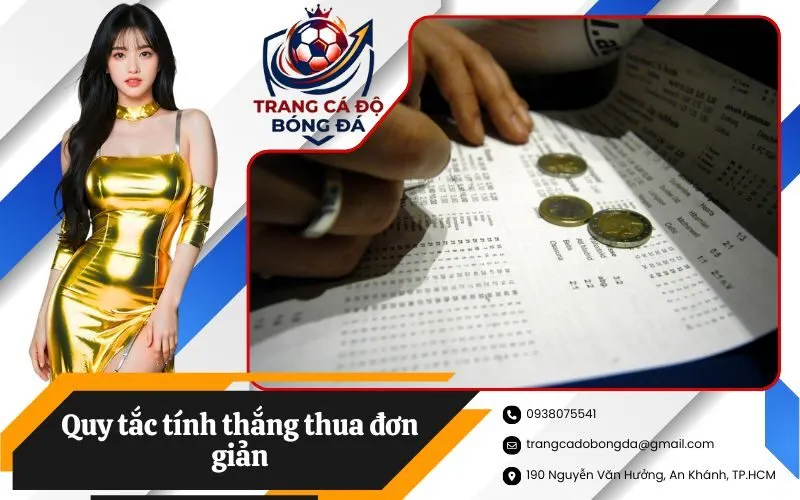 Quy tắc tính thắng thua đơn giản